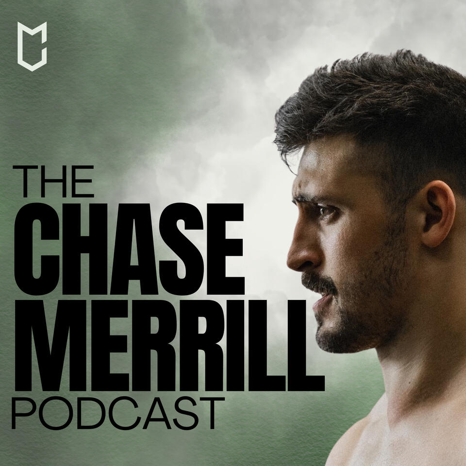 The Chase Merrill Podcast