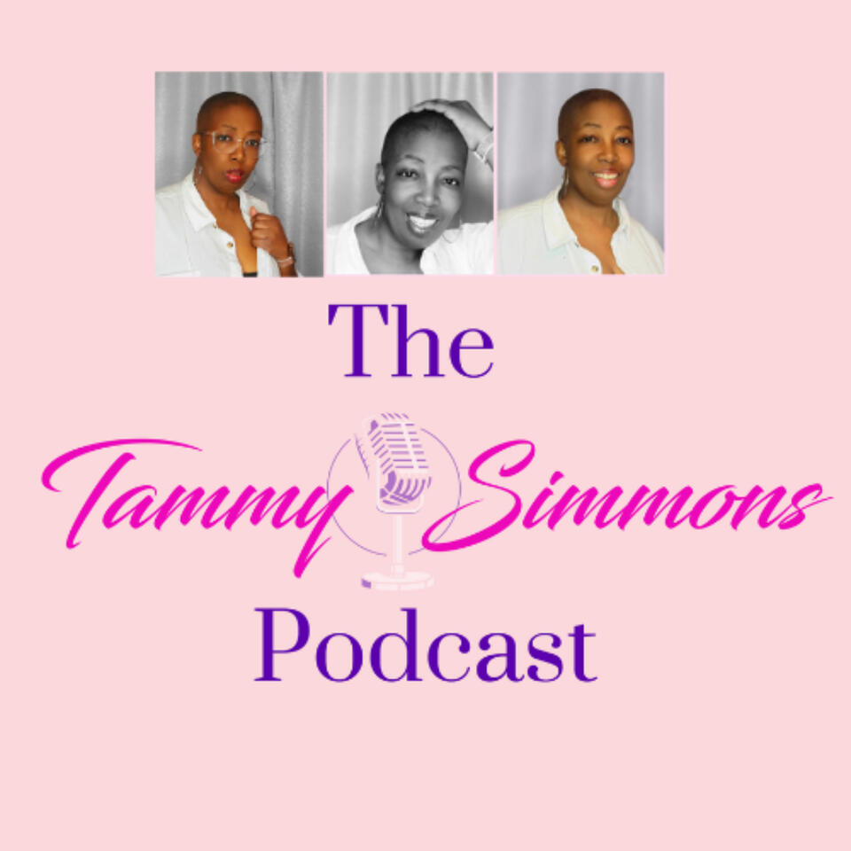 The Tammy Simmons Podcast