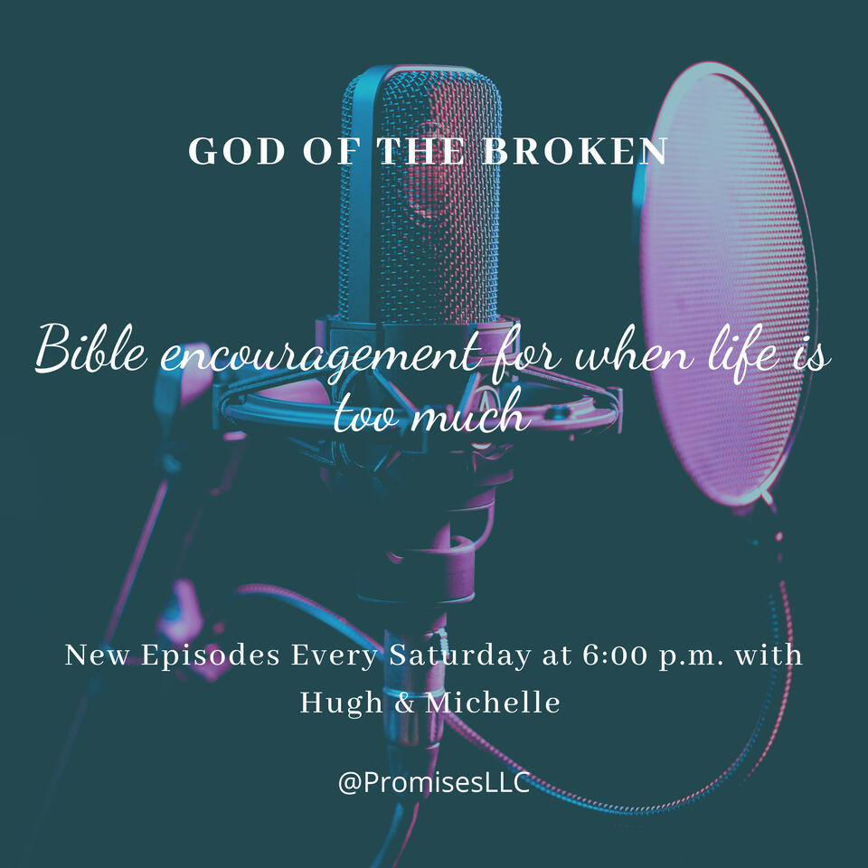God of the Broken