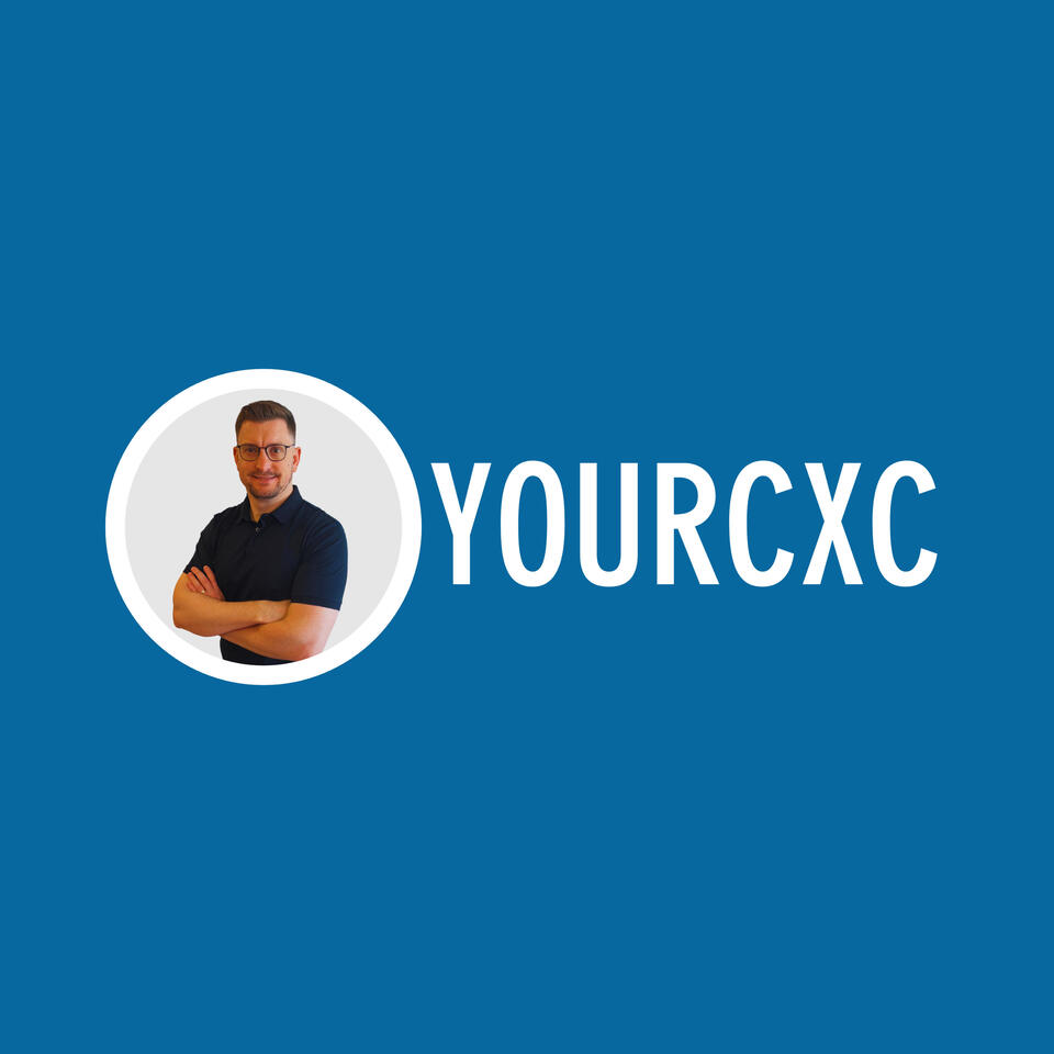 YOURCXC: BRINGING THE HUMAN BACK IN CUSTOMER EXPERIENCE