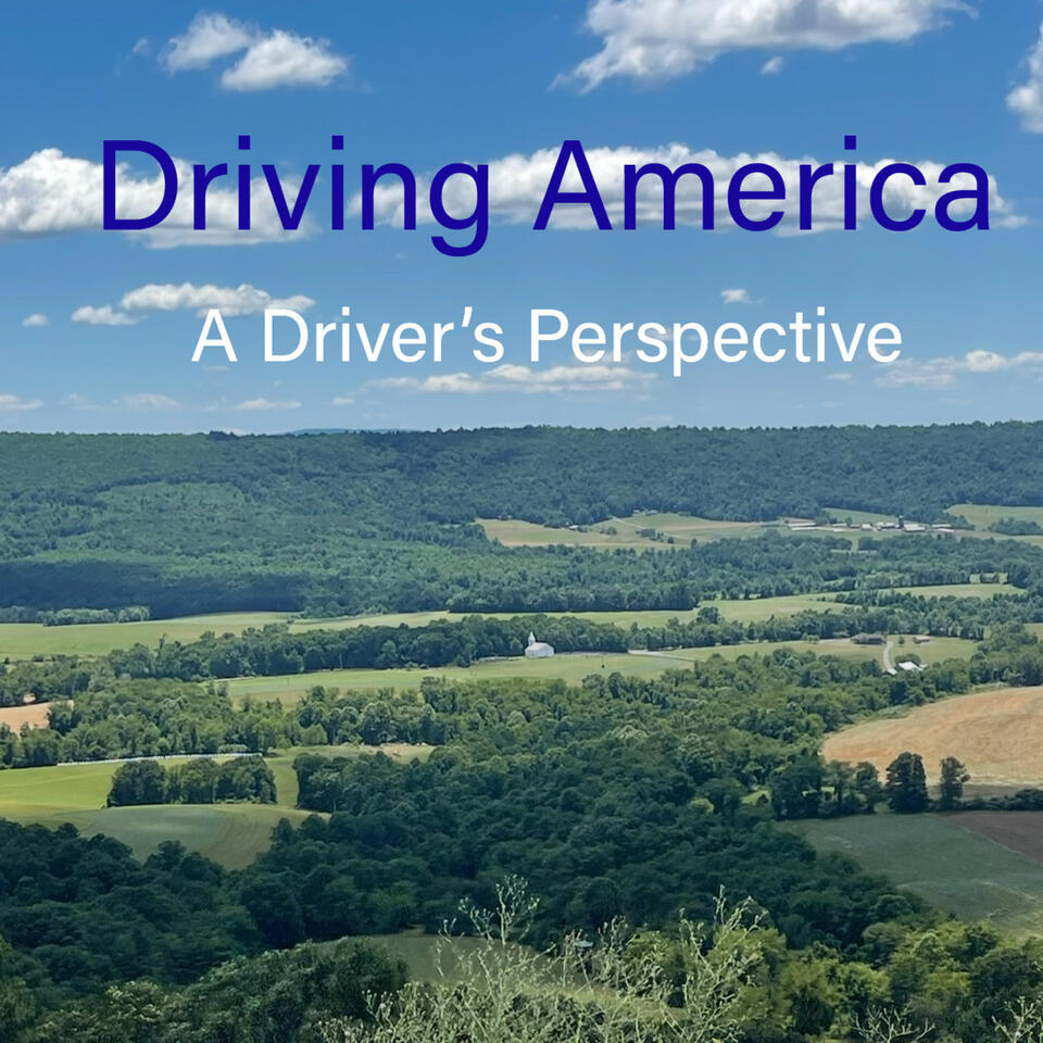 Driving America - One Driver’s Perspective