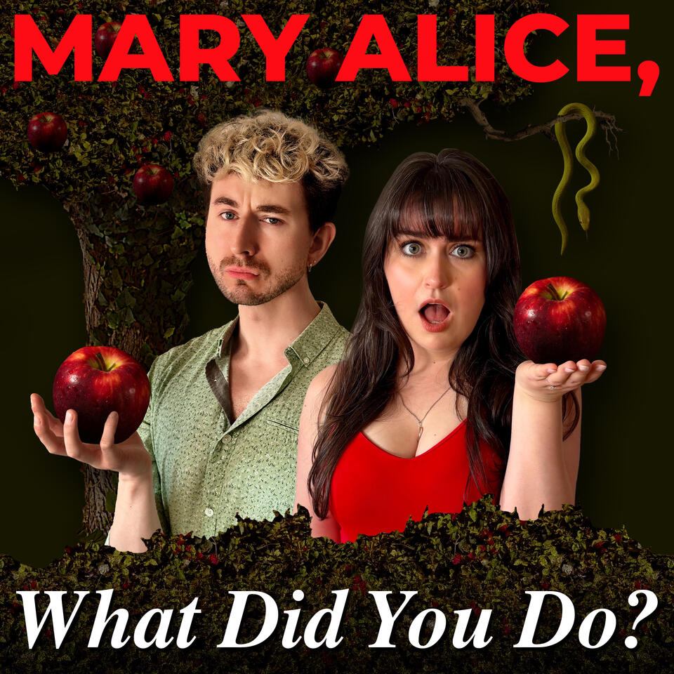 Mary Alice, What Did You Do?