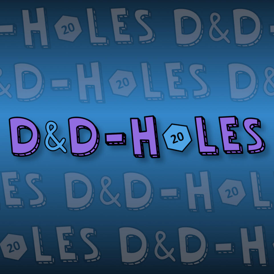 D&D-holes