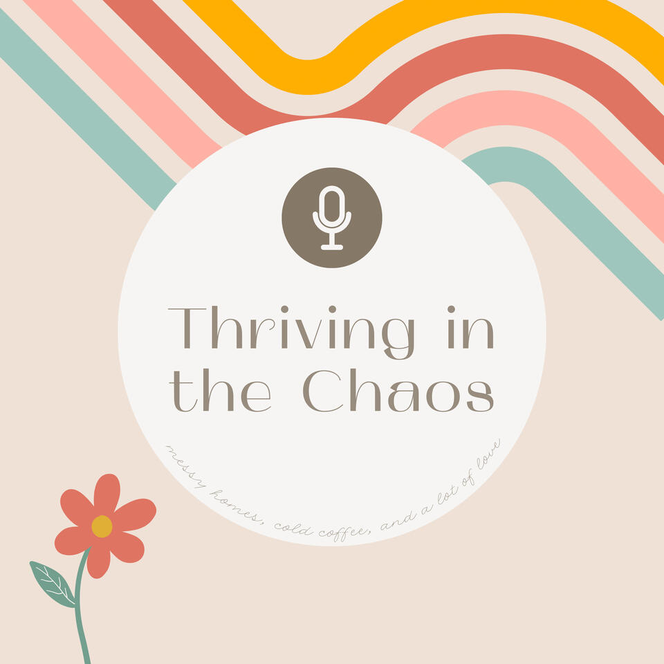 Thriving in the Chaos