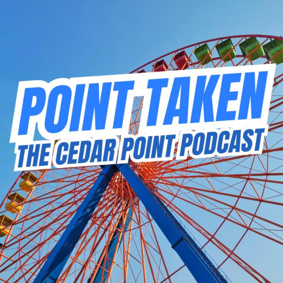Point Taken: The Cedar Point Podcast