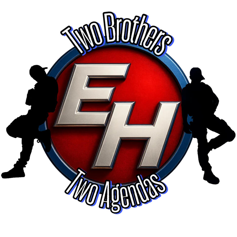 Two Brothers Two Agendas