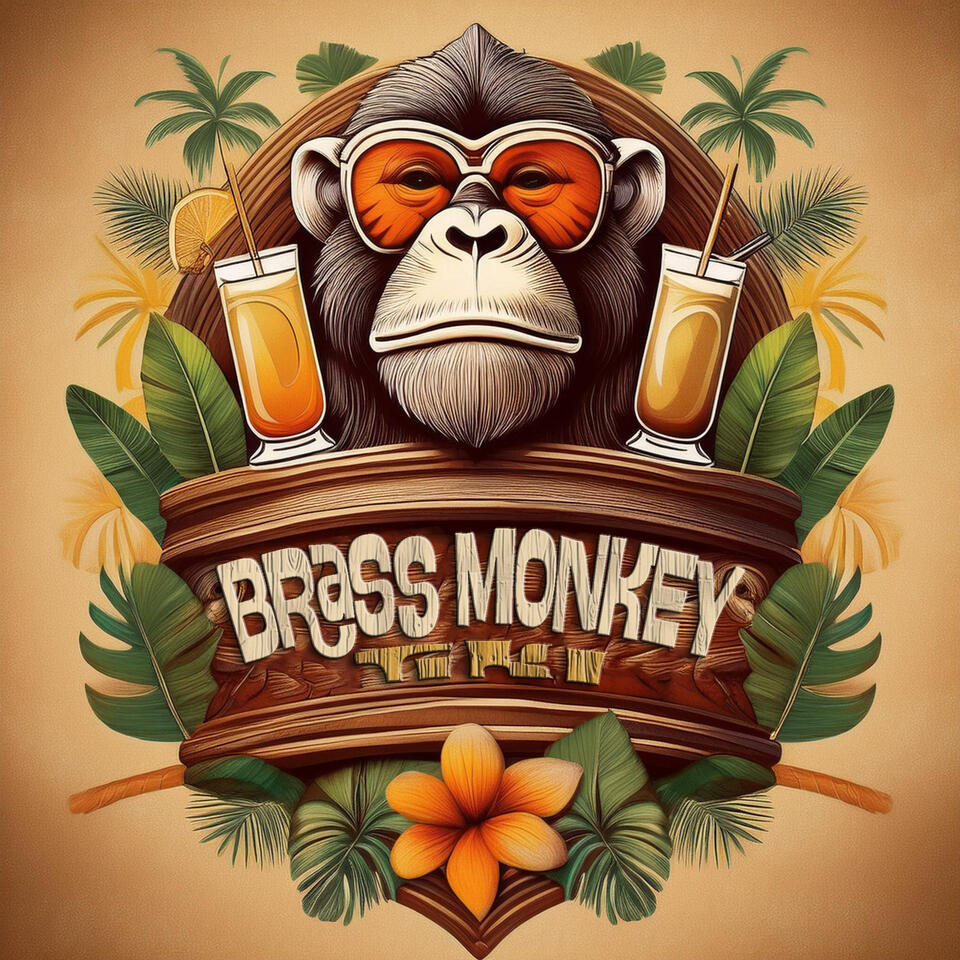 The Brass Monkey Tiki Podcast