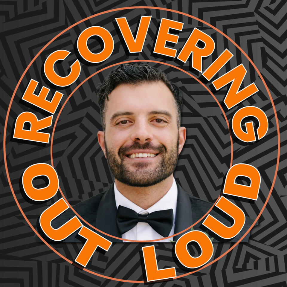 Recovering Out Loud