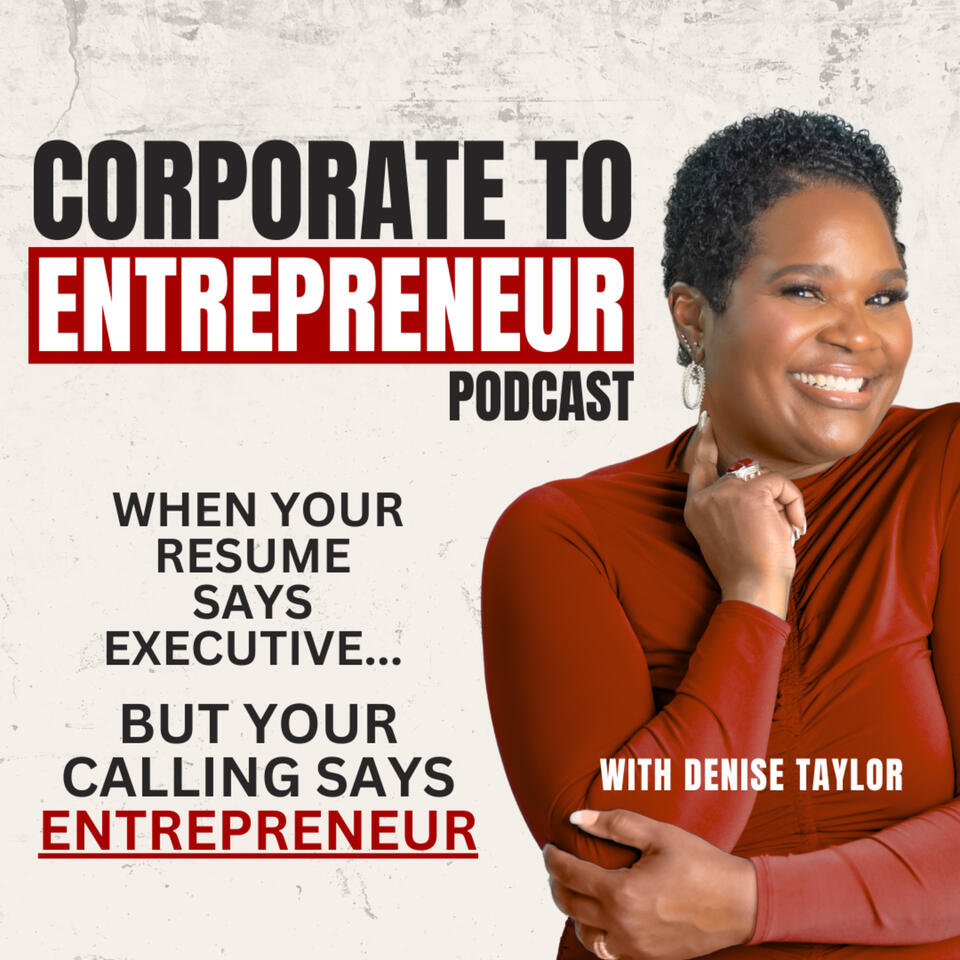 Corporate to Entrepreneur