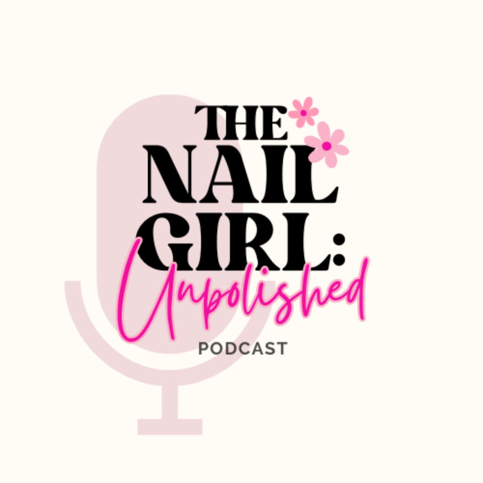 The Nail Girl: Unpolished
