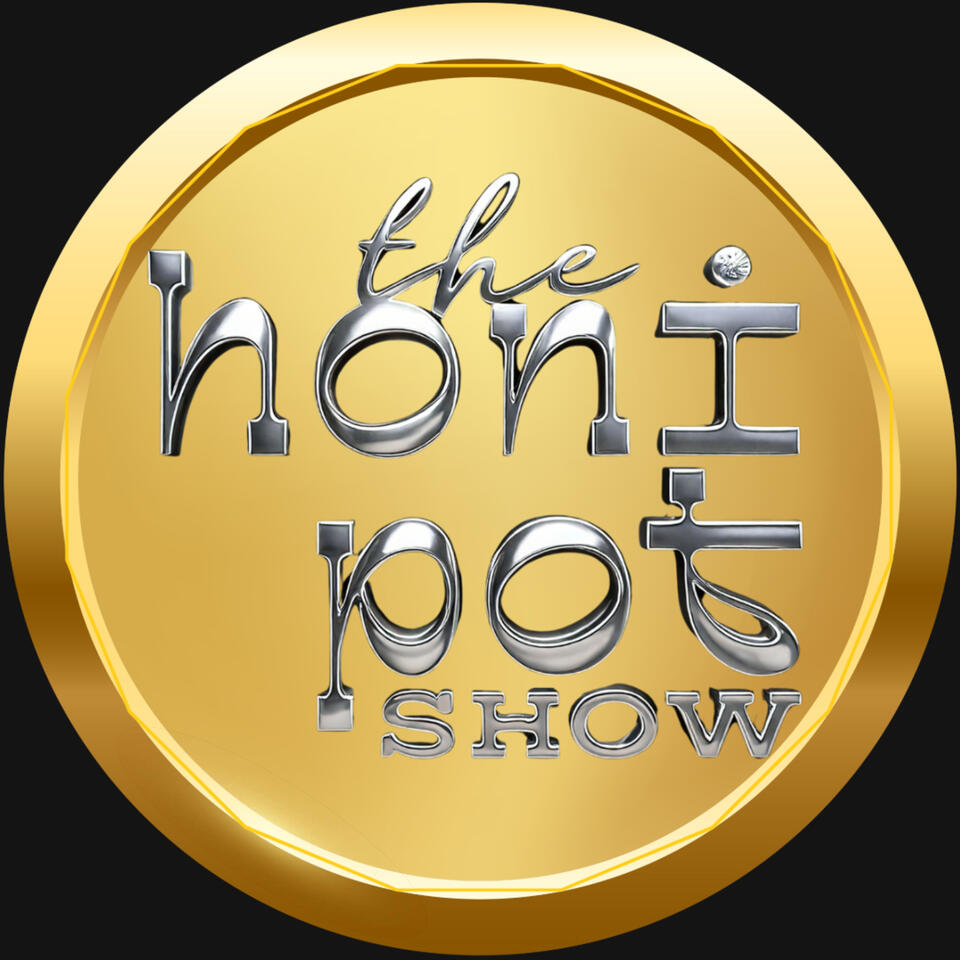 The Honi Pot Show
