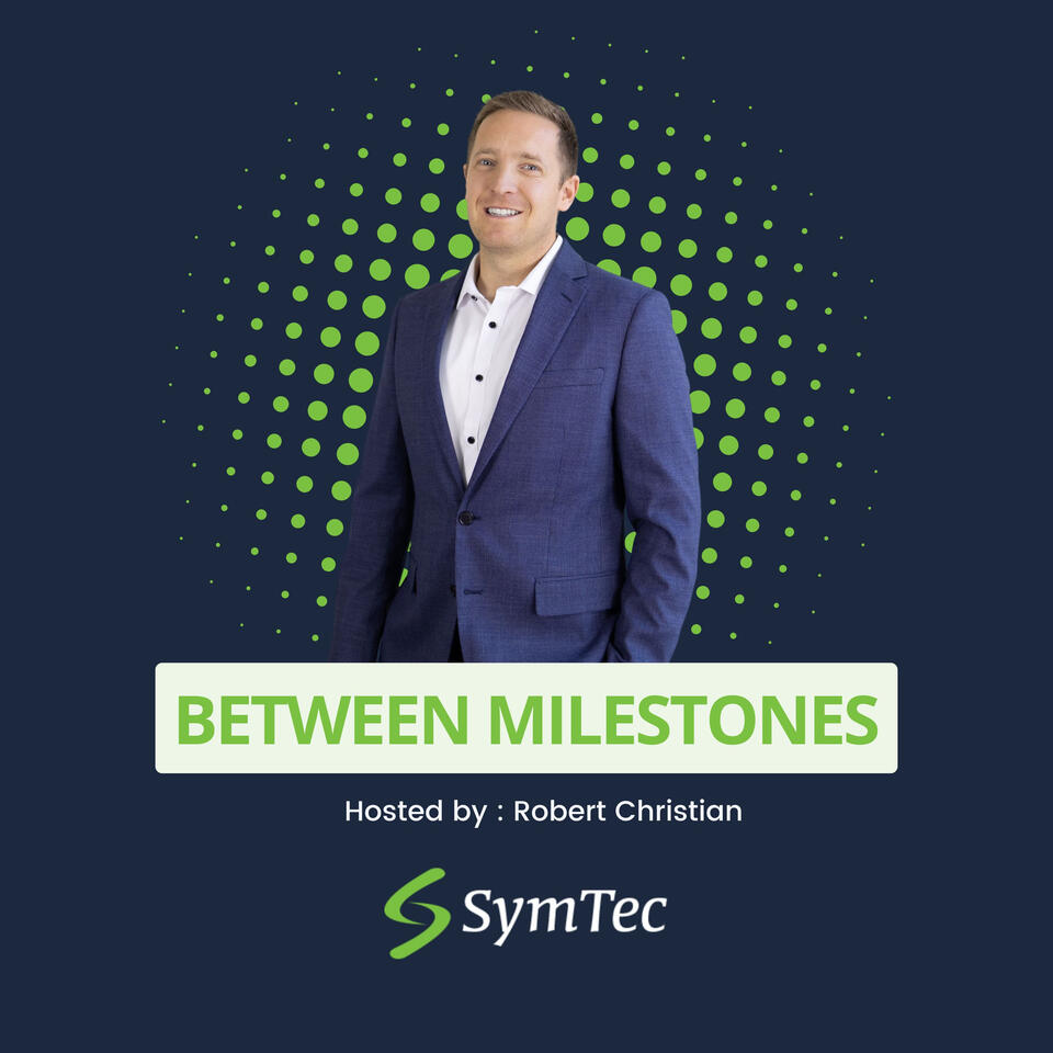 Between Milestones