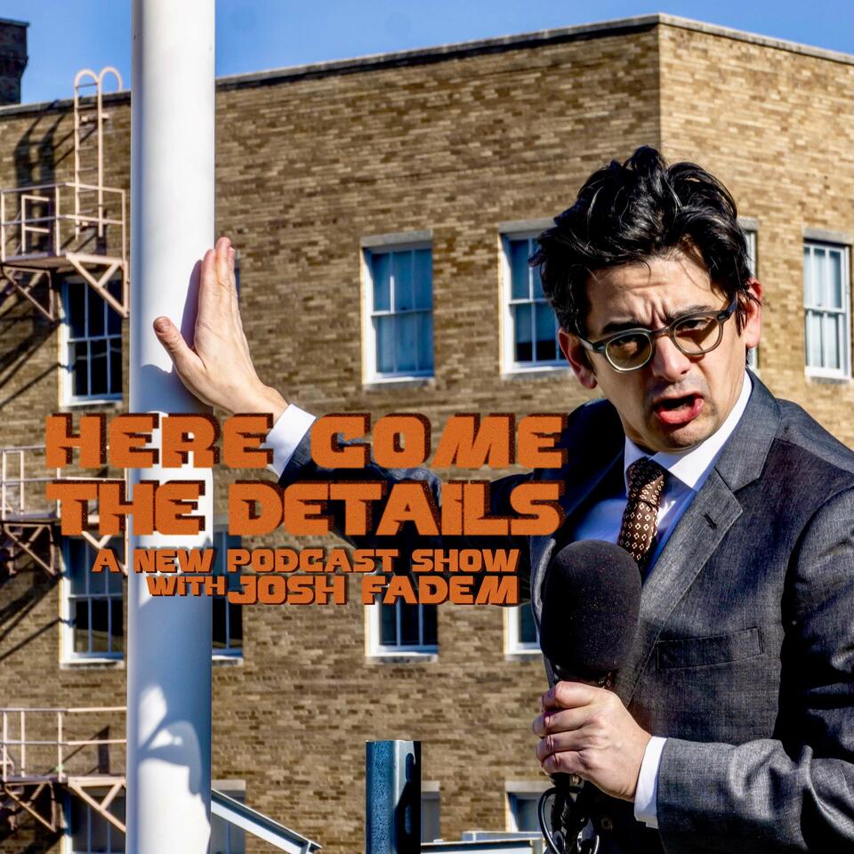 Here Come the Details: A Screen Show with Josh Fadem
