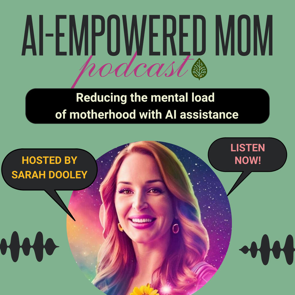 AI-Empowered Mom
