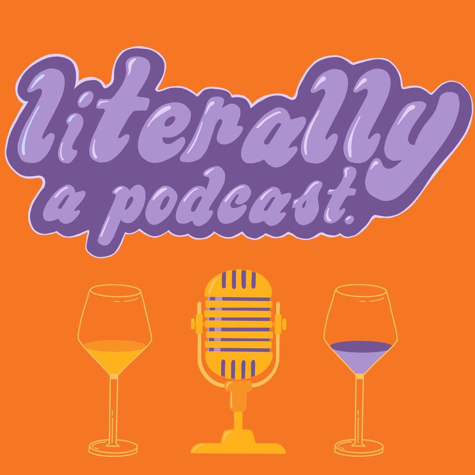 literally, a podcast.