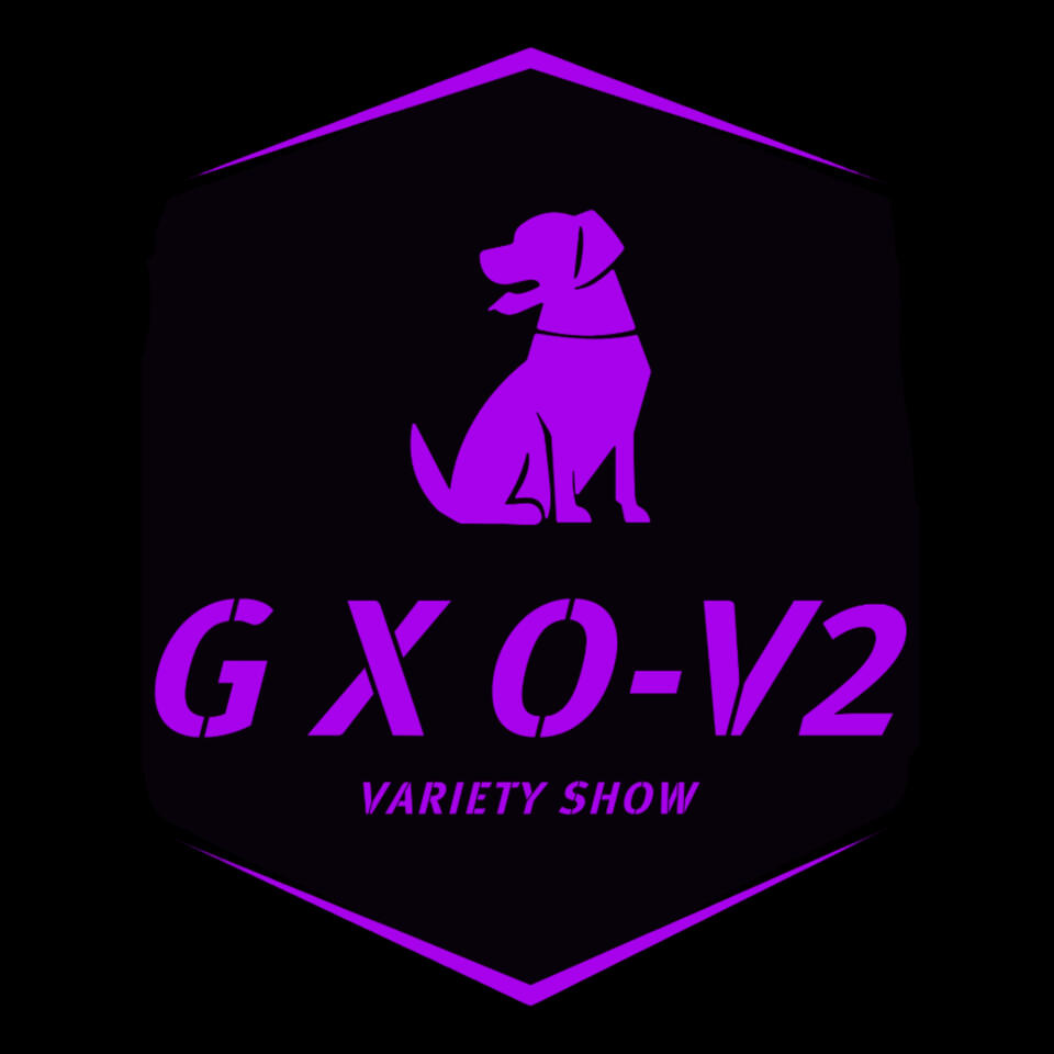 GXO version 2 VARIETY SHOW