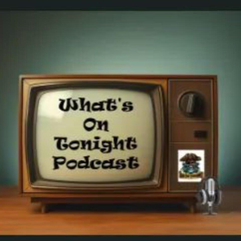 What's On Tonight Podcast