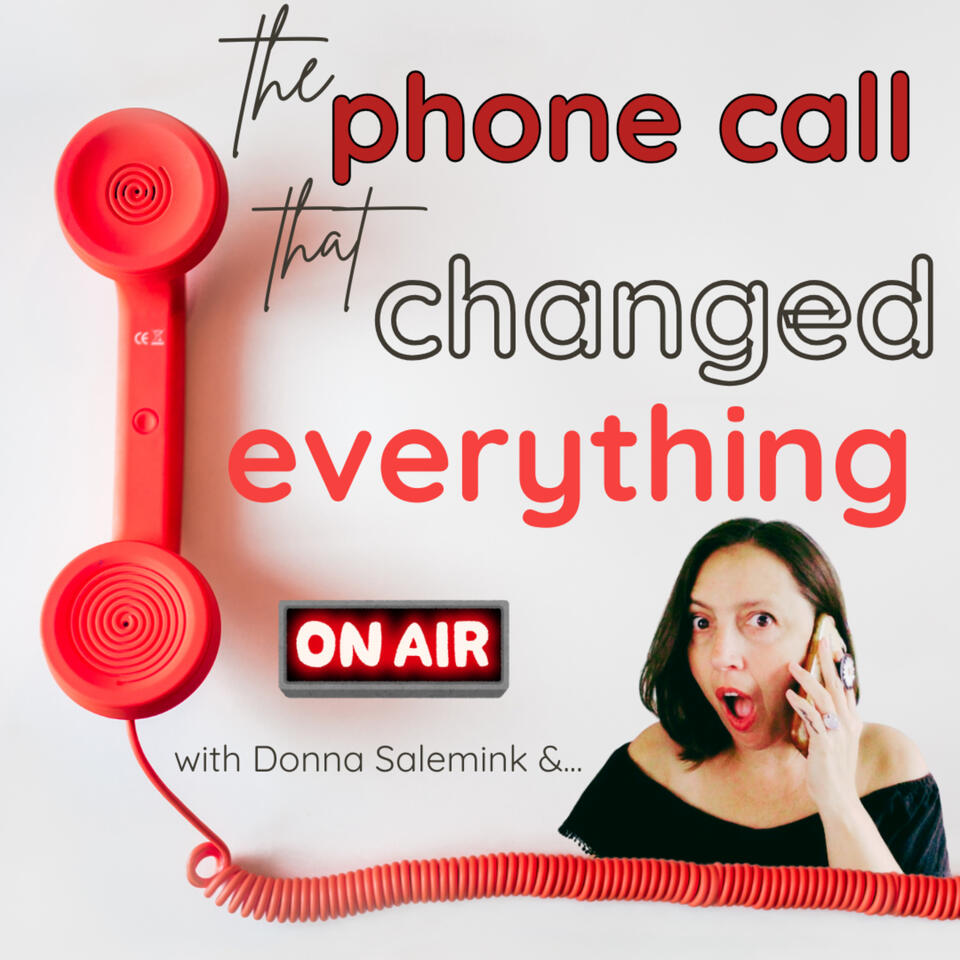 The Phone Call That Changed Everything!