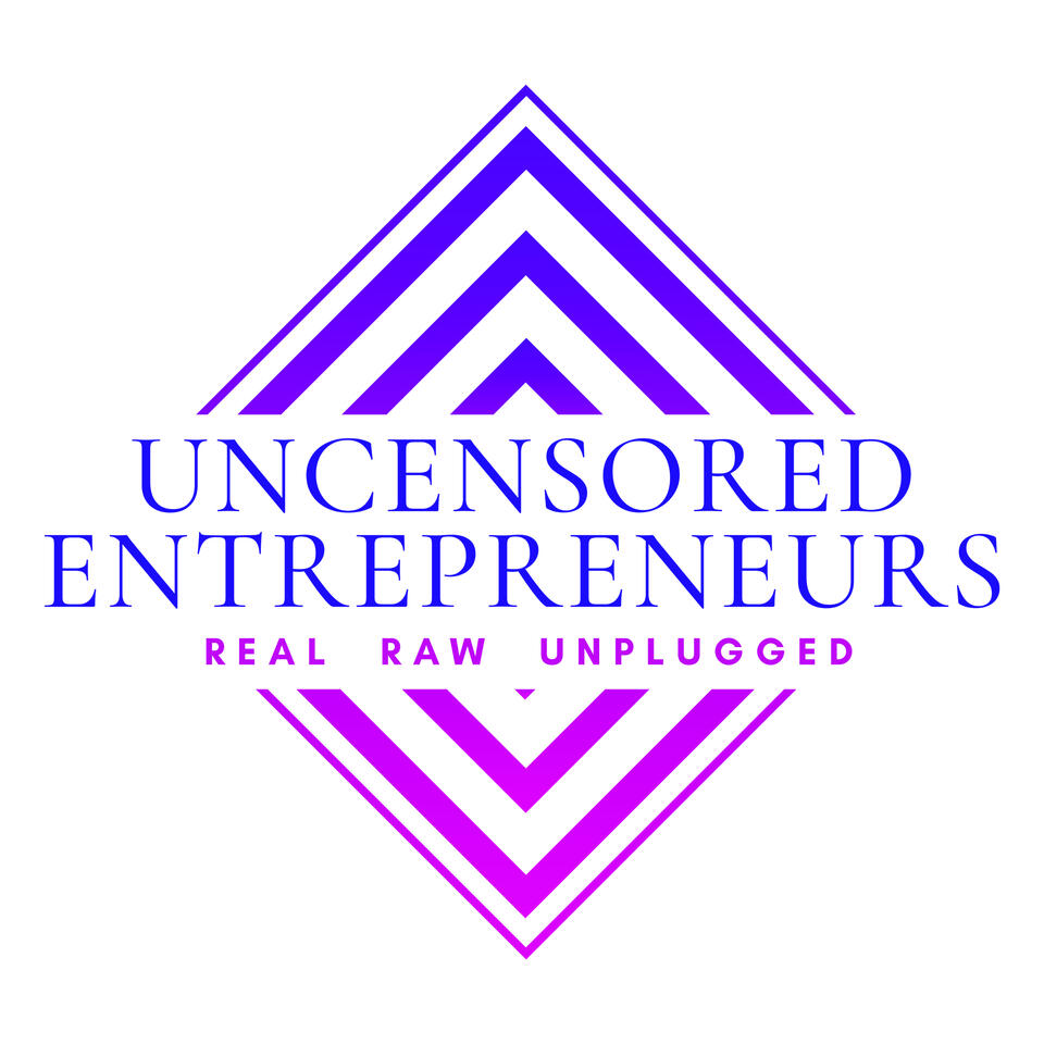 Uncensored Entrepreneurs