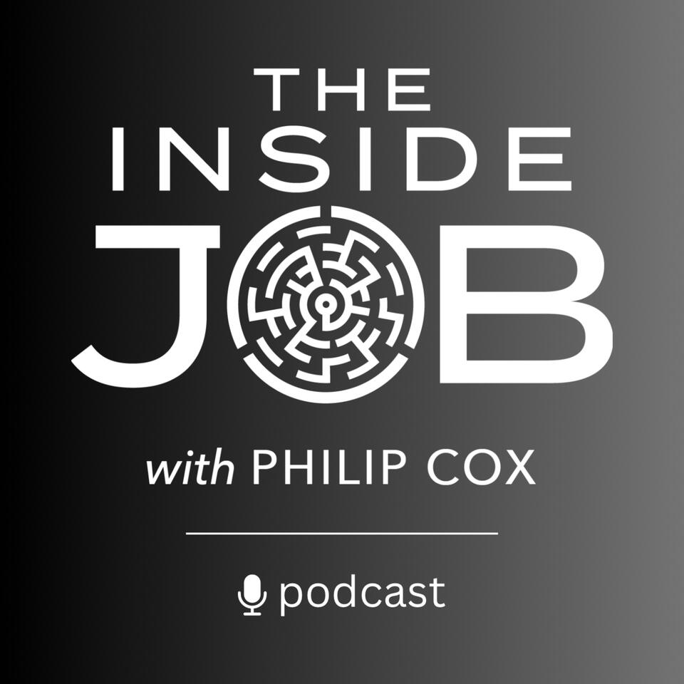 The Inside Job with Philip Cox