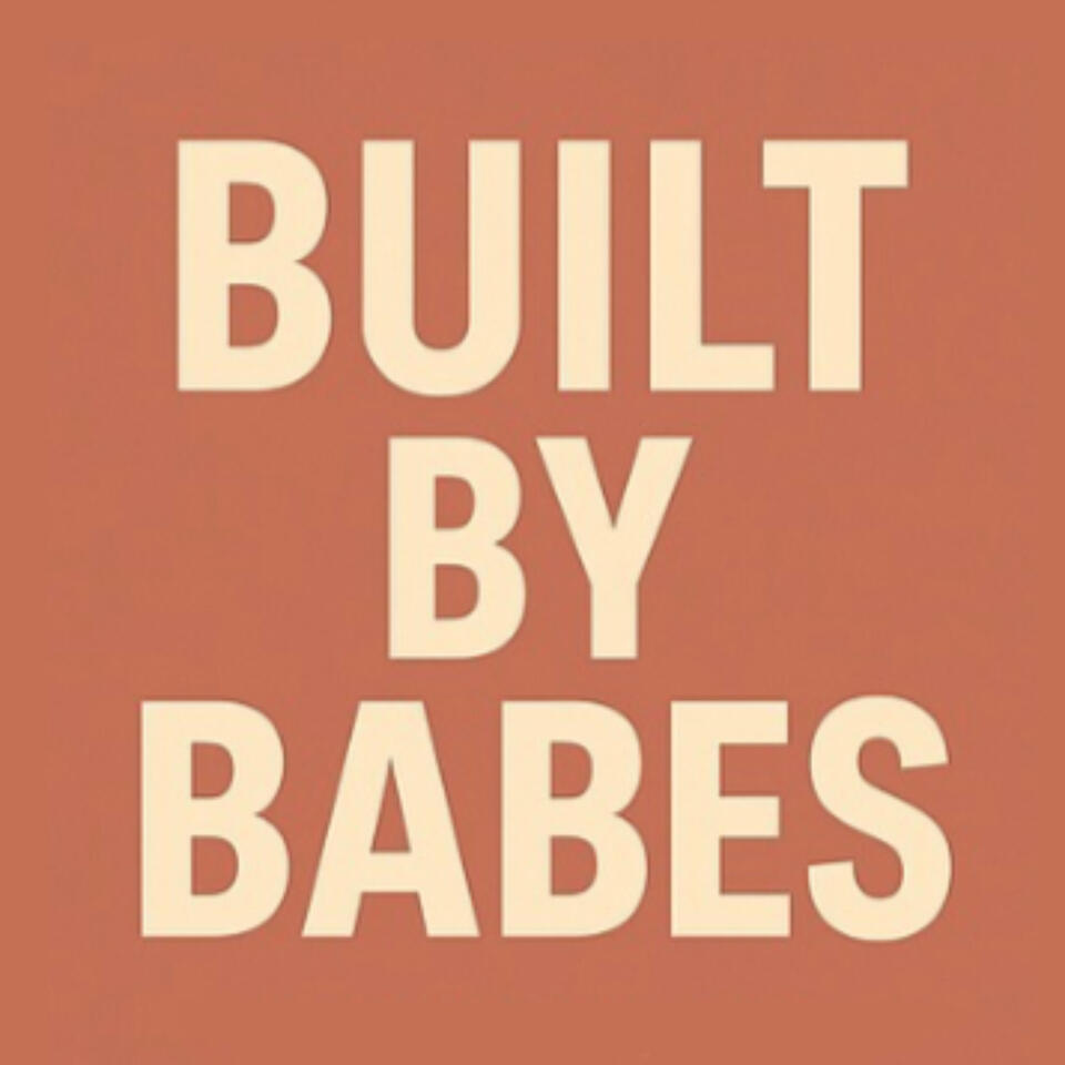 BUILT by babes