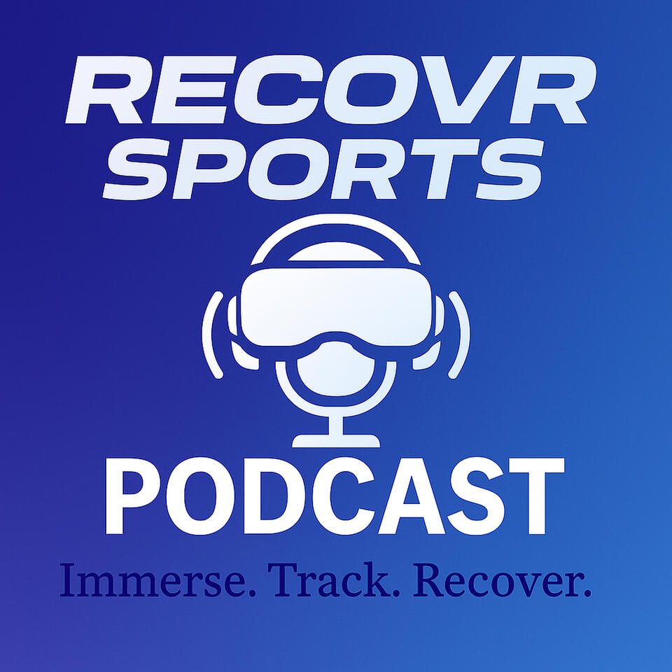 RECOVR Sports XR Podcast