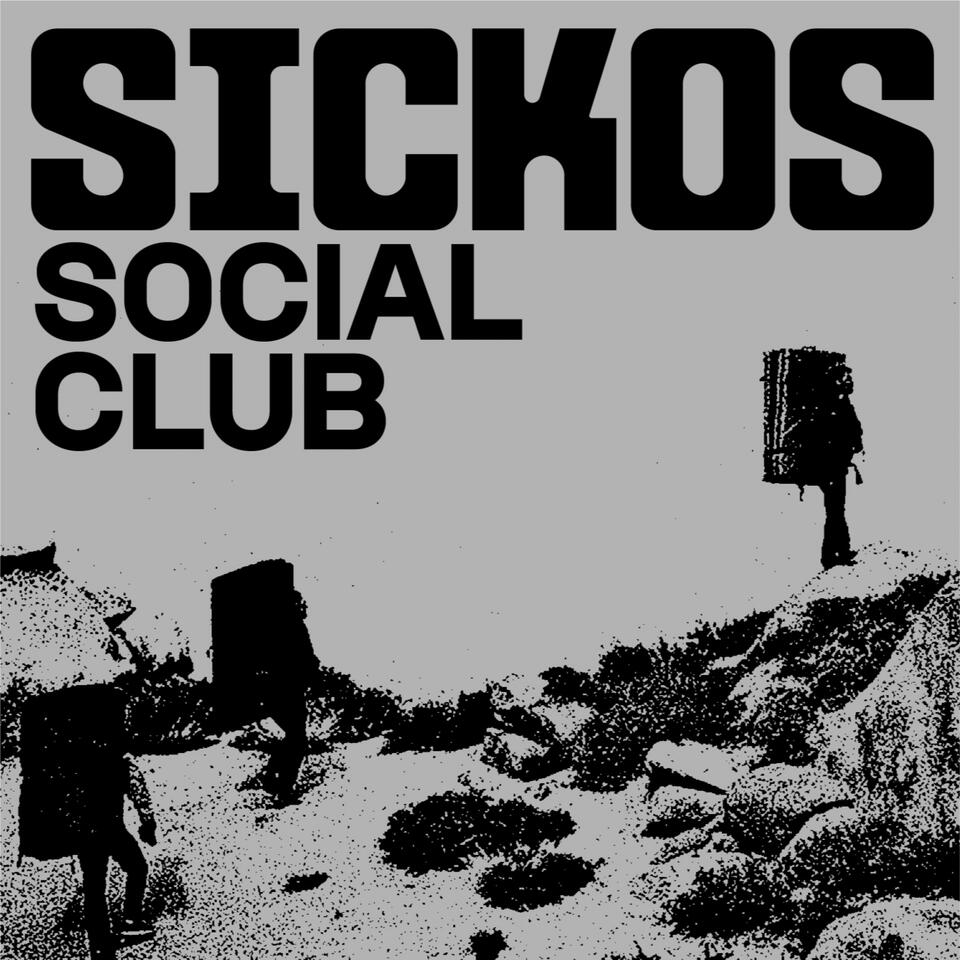 SICKOS SOCIAL CLUB