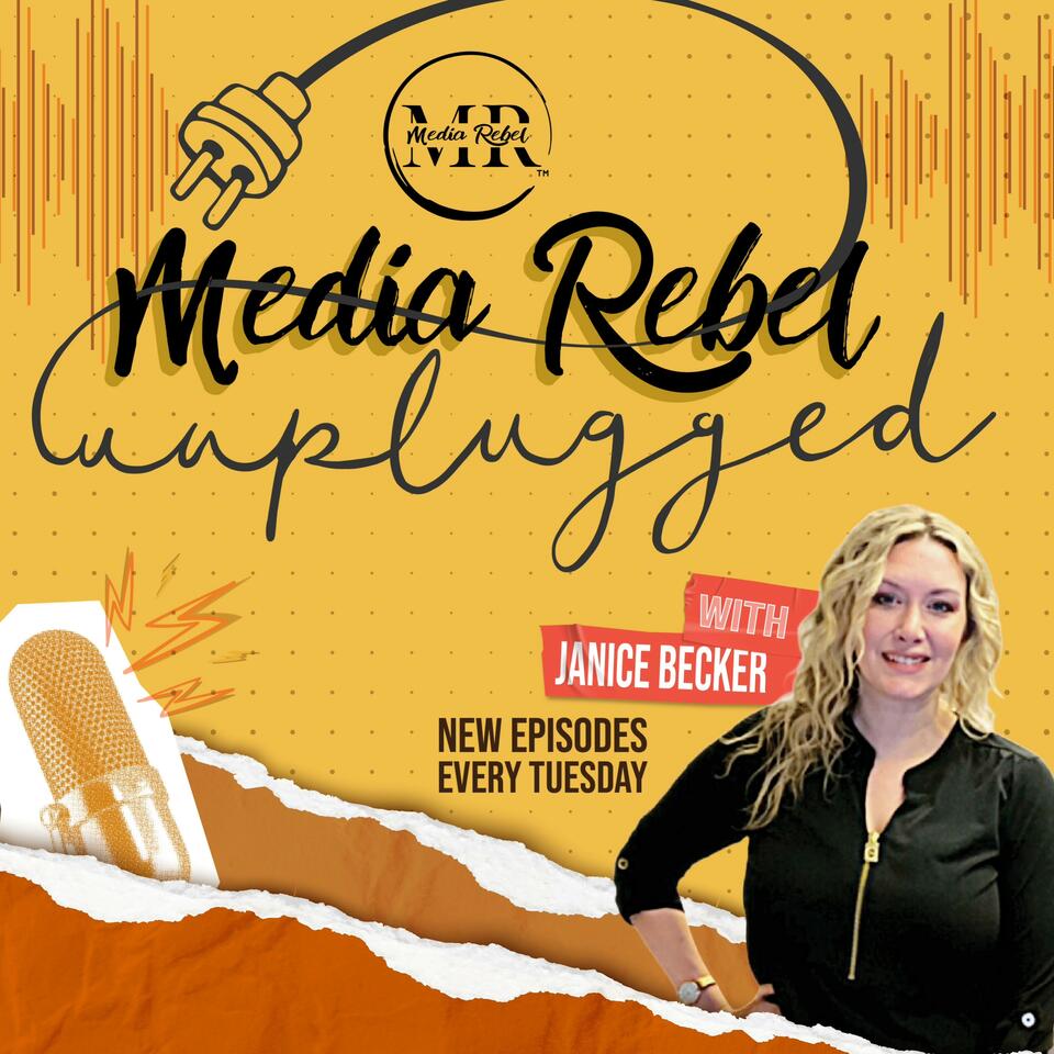 Media Rebel Unplugged
