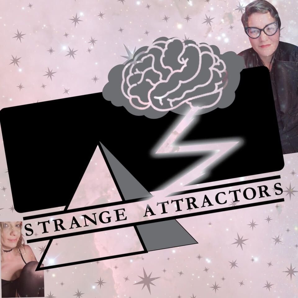 Strange Attractors Podcast
