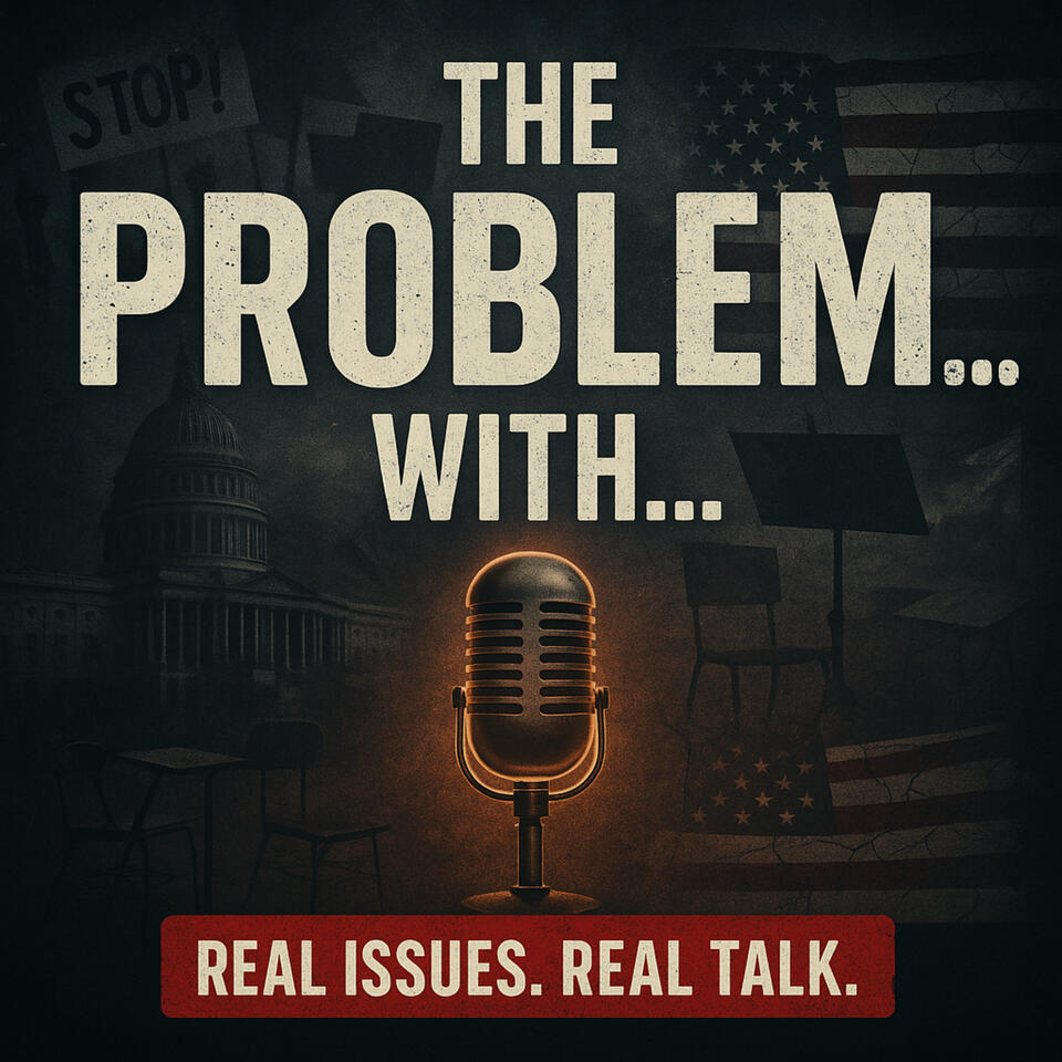The Problem With...
