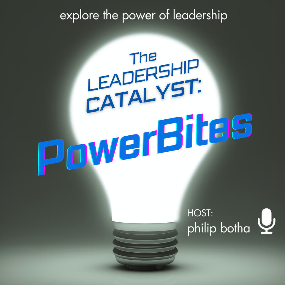 LeadershipCatalyst: PowerBites