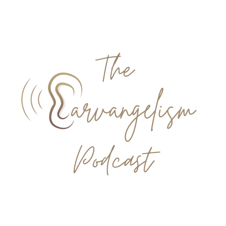Earvangelism