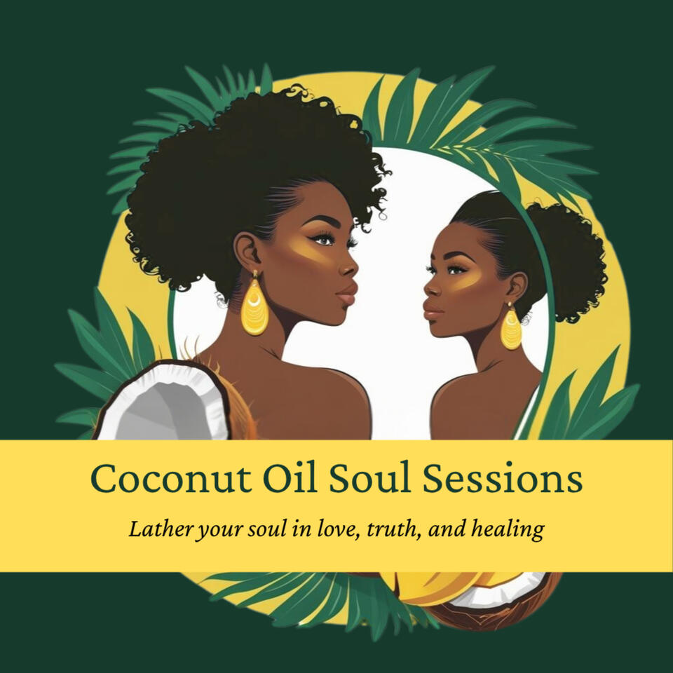 Coconut Oil Soul Sessions