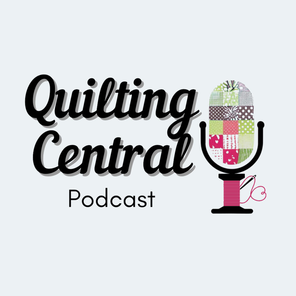 Quilting Central Podcast