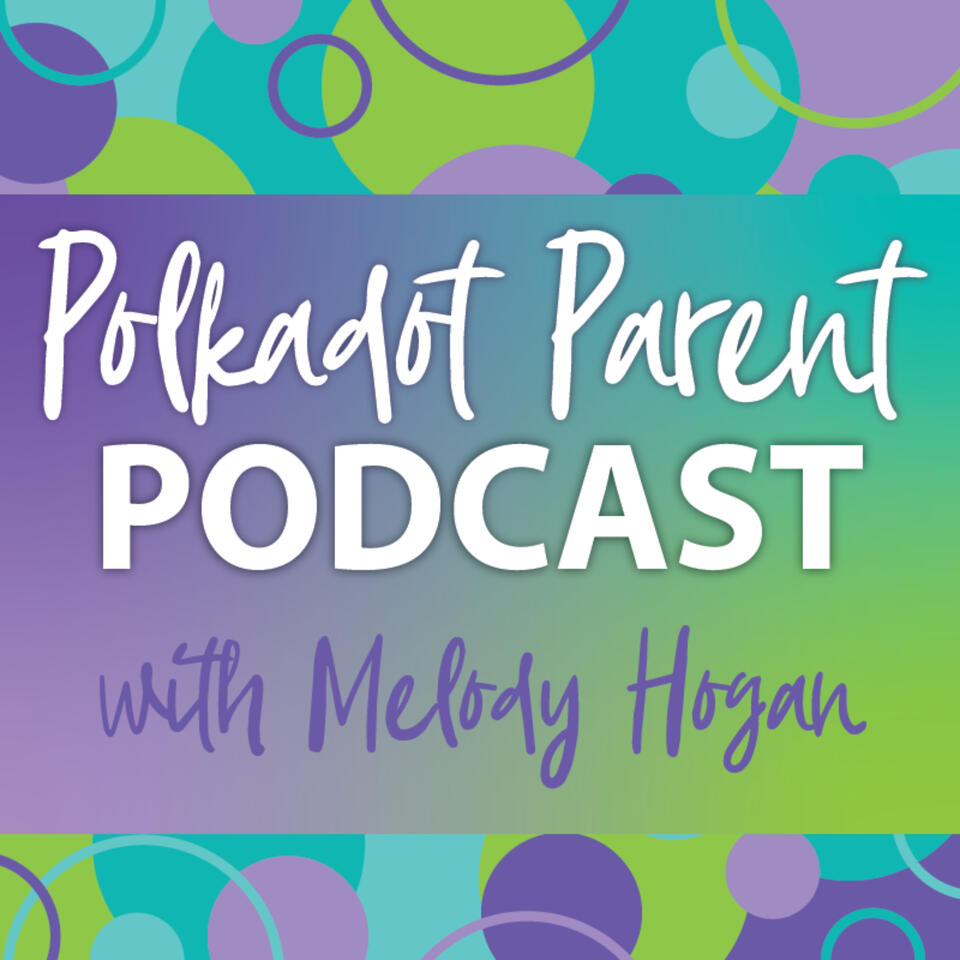 Polkadot Parent Podcast