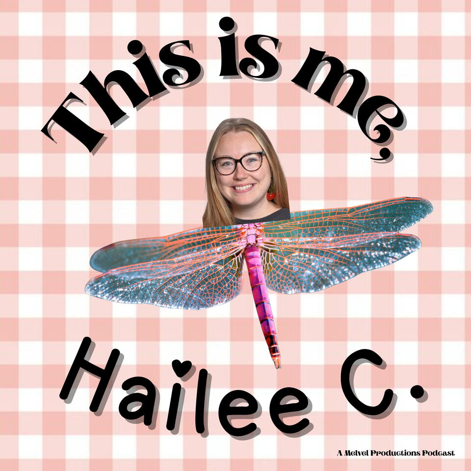 This is Me, Hailee C.