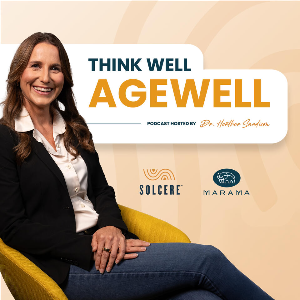 ThinkWell AgeWell Podcast