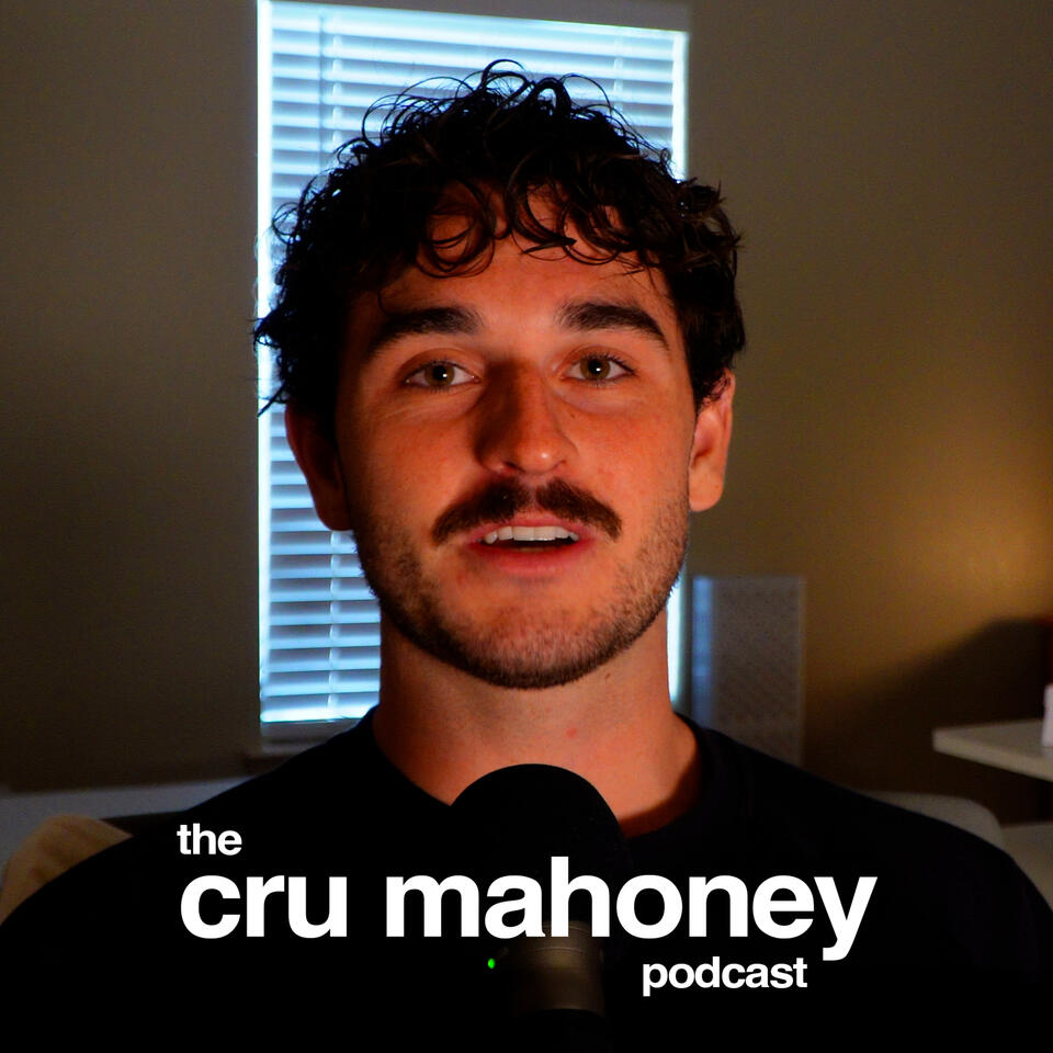 The Cru Mahoney Podcast