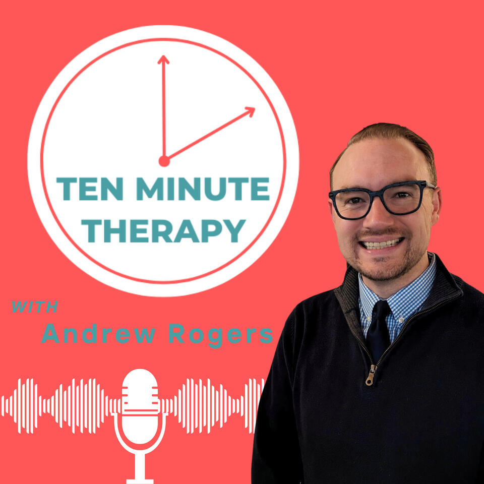 Ten Minute Therapy