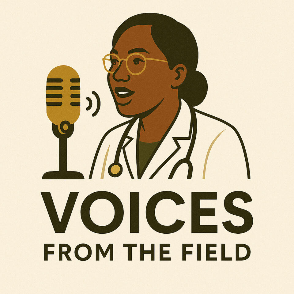 Voices From the Field