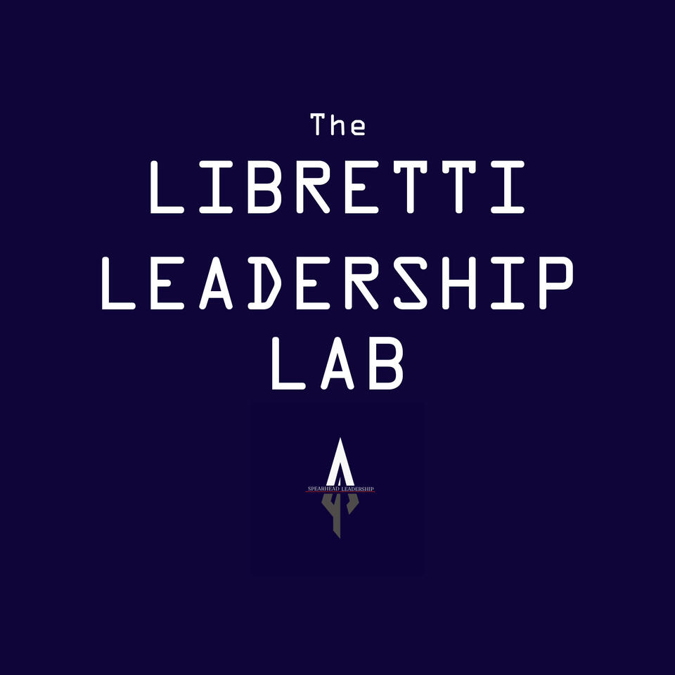 The Libretti Leadership Lab