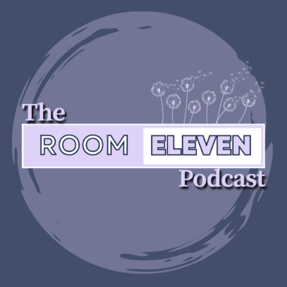 The Room Eleven Podcast