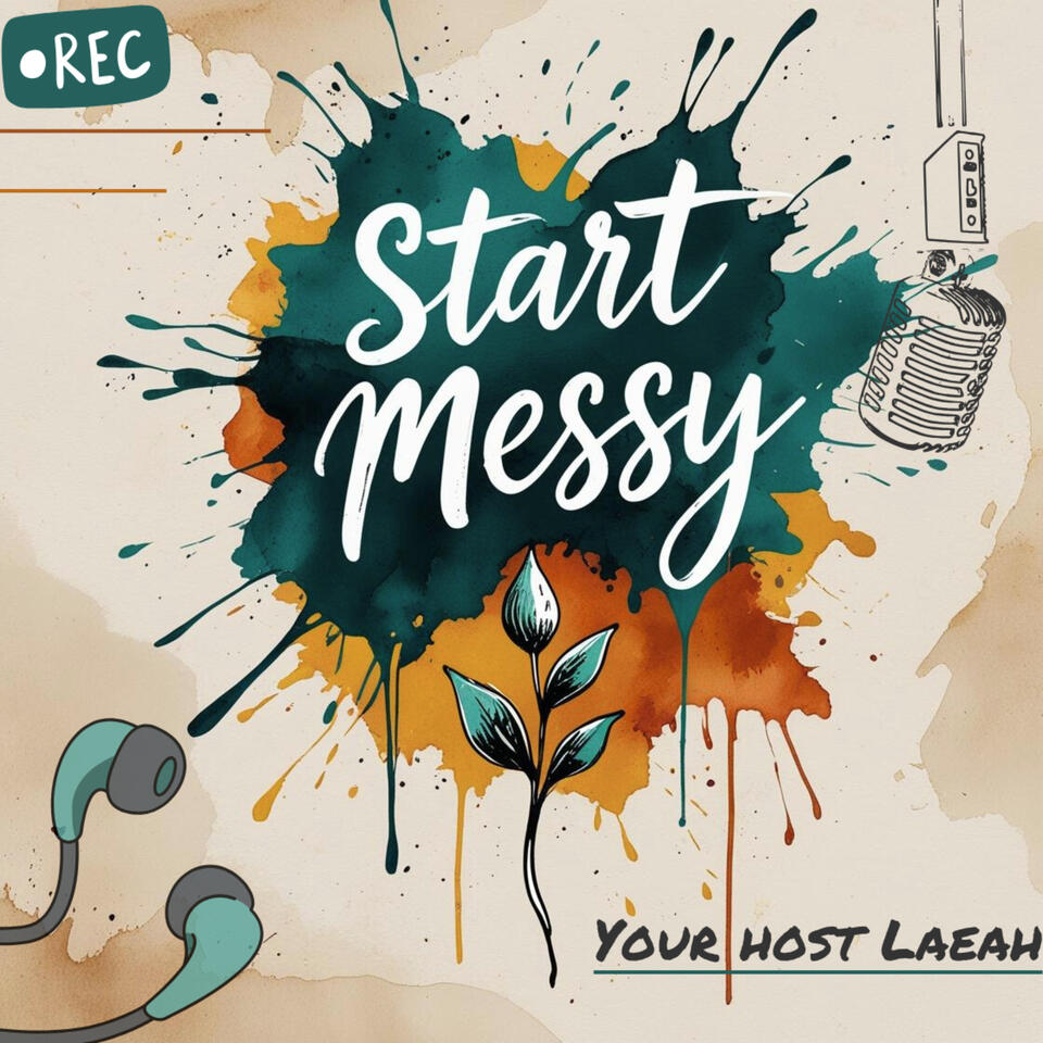 Start Messy