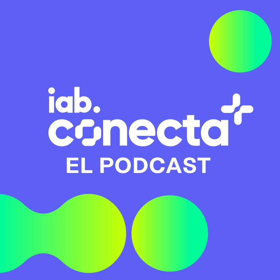 iab Conecta El podcast
