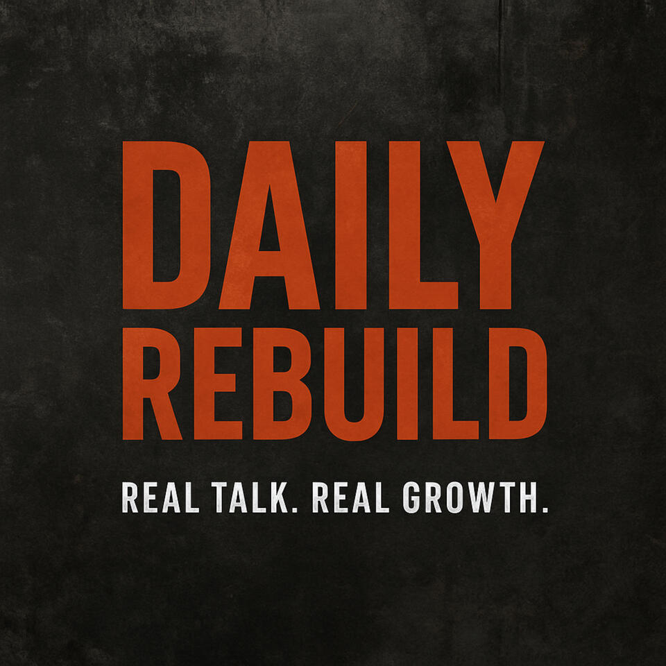 Daily Rebuild