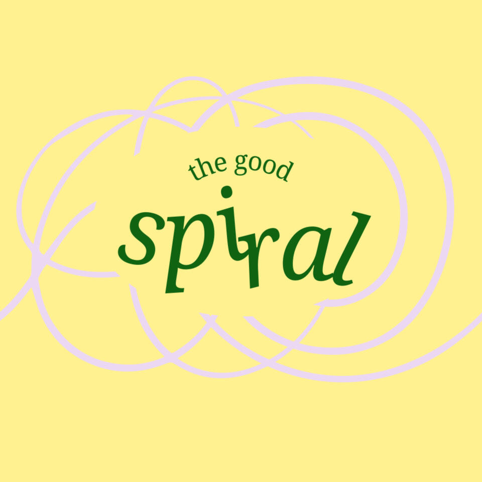 The Good Spiral