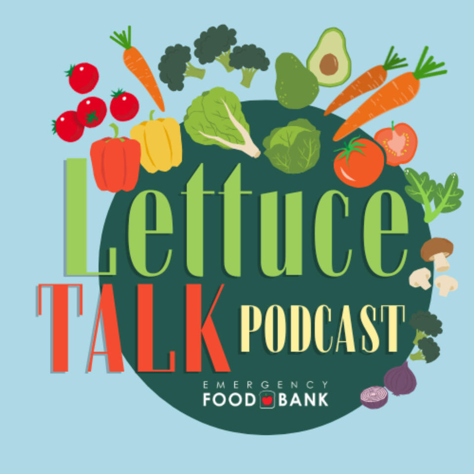 Lettuce Talk Podcast