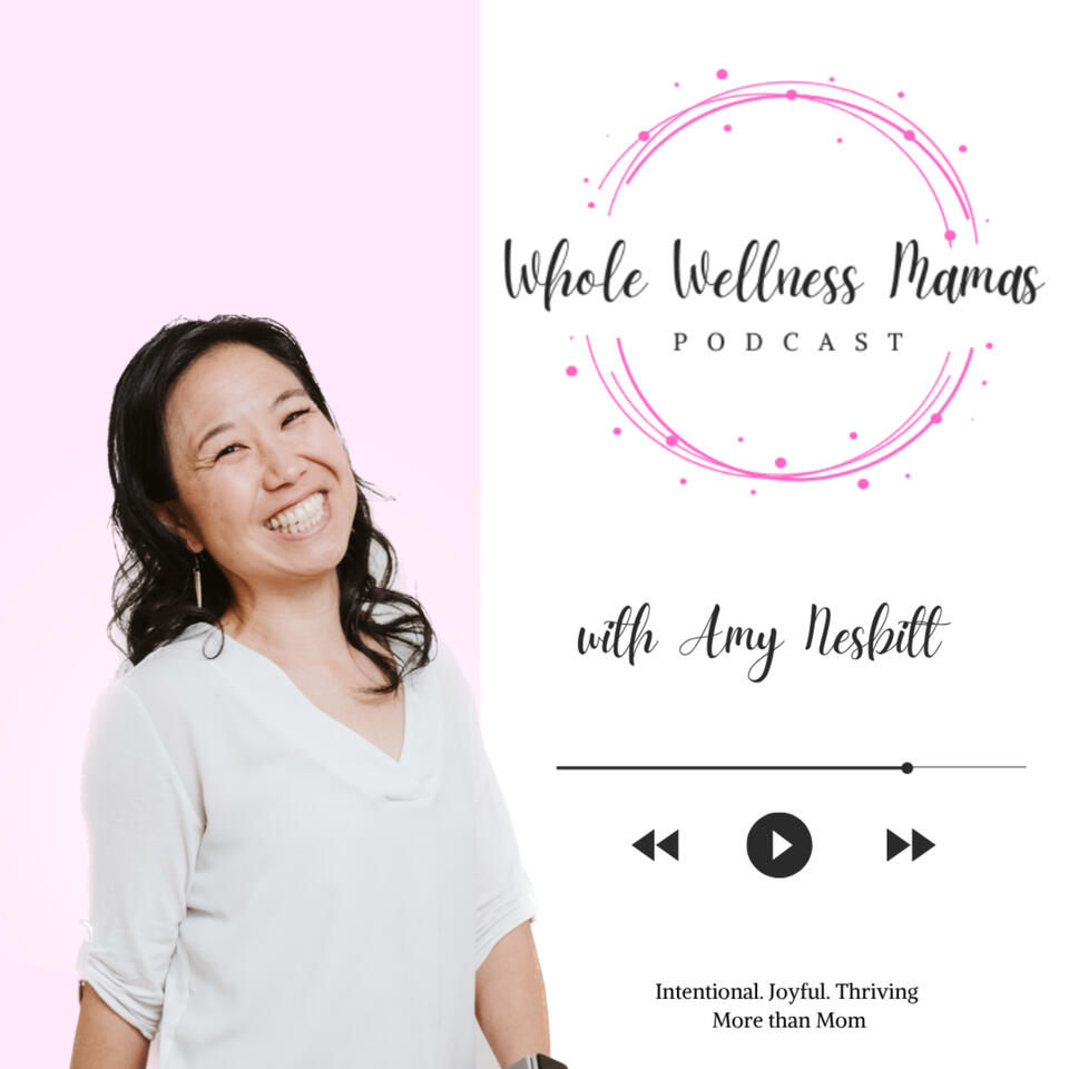 Whole Wellness Mamas