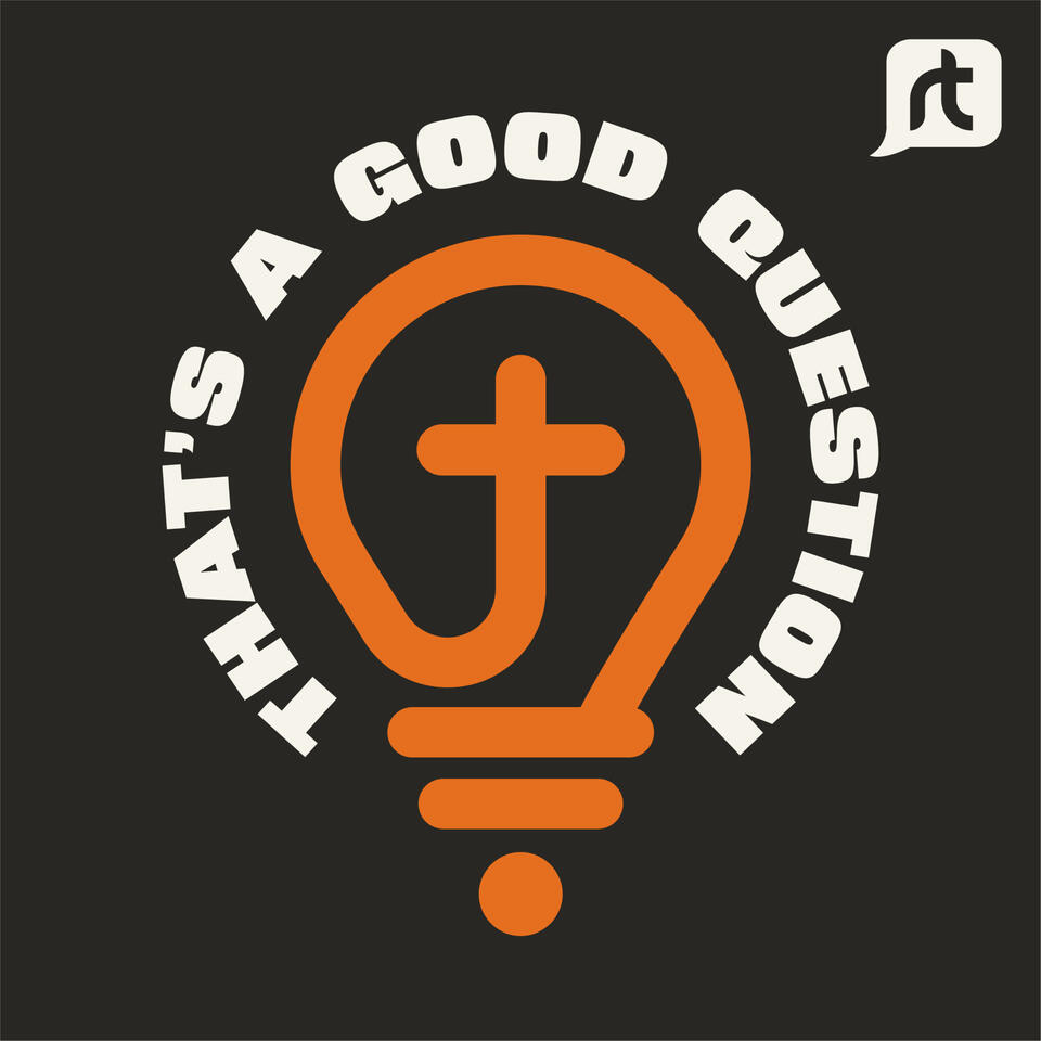 That's a Good Question