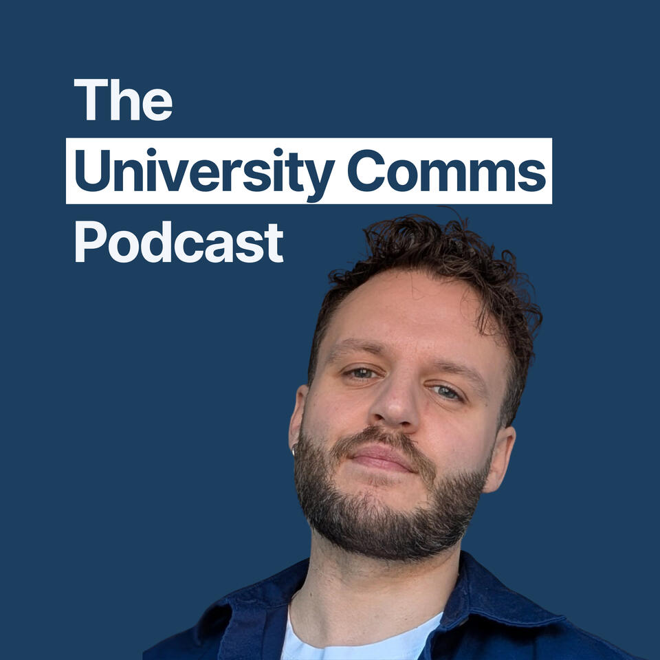 The University Comms Podcast